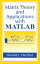 Matrix Theory and Applications with MATLAB