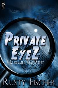 Private EyeZŻҽҡ[ Rusty Fischer ]