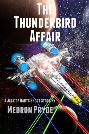 ŷKoboŻҽҥȥ㤨The Thunderbird Affair (Jack of Harts Short Story 2Żҽҡ[ Medron Pryde ]פβǤʤ103ߤˤʤޤ