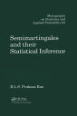 ŷKoboŻҽҥȥ㤨Semimartingales and their Statistical InferenceŻҽҡ[ B.L.S. Prakasa Rao ]פβǤʤ10,536ߤˤʤޤ