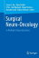 Surgical Neuro-Oncology