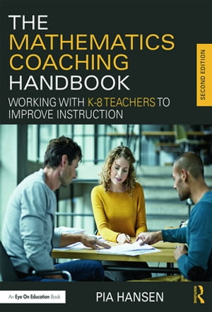 The Mathematics Coaching Handbook