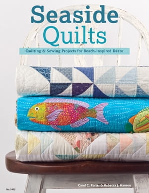 Seaside Quilts