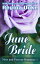June Bride A One-Hour Read.Żҽҡ[ Regina Duke ]