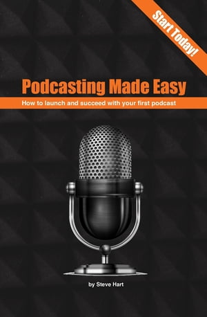 Podcasting Made easy