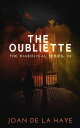 The Oubliette The Diabolical Series, #3