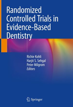 楽天楽天Kobo電子書籍ストアRandomized Controlled Trials in Evidence-Based Dentistry【電子書籍】