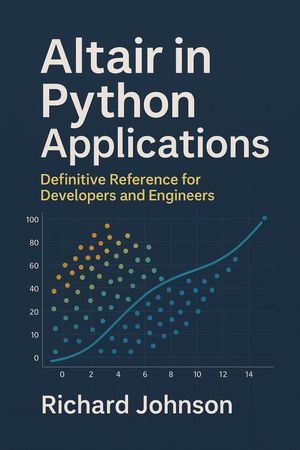 ŷKoboŻҽҥȥ㤨Altair in Python Applications Definitive Reference for Developers and EngineersŻҽҡ[ Richard Johnson ]פβǤʤ1,443ߤˤʤޤ