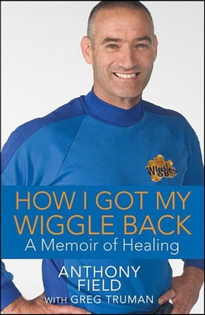 How I Got My Wiggle Back