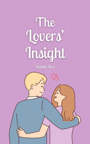 The Lovers' Insight【電子書籍】[ Isabella Ilves ]