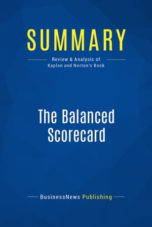 Summary: The Balanced Scorecard