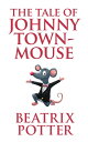 ŷKoboŻҽҥȥ㤨The Tale of Johnny Town-MouseŻҽҡ[ Beatrix Potter ]פβǤʤ65ߤˤʤޤ