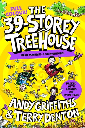 The 39-Storey Treehouse Colour Edition 【電子書籍】 Andy Griffiths