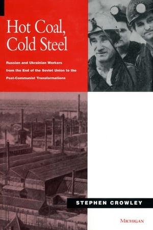 Hot Coal, Cold Steel