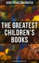 The Greatest Children's Books - Gene Stratton-Po
