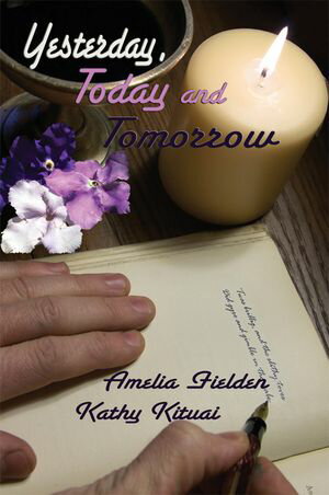 Yesterday, Today and TomorrowŻҽҡ[ Amelia Fielden ]
