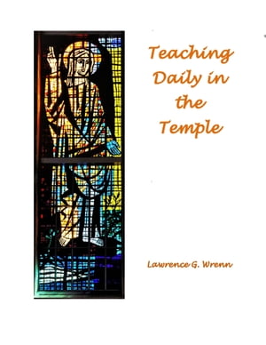 Teaching Daily in the Temple