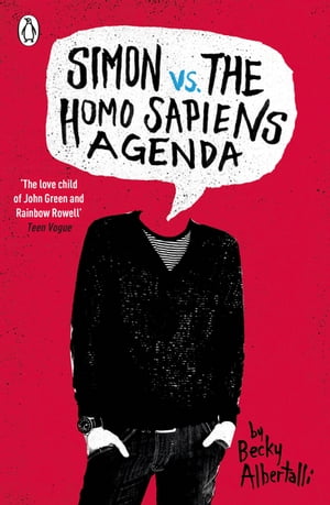 Simon vs. the Homo Sapiens AgendaŻҽҡ[ Becky Albertalli ]