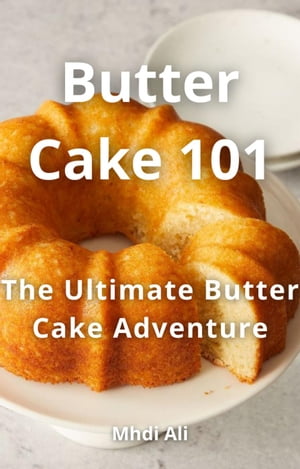 Butter Cake 101【電子書籍