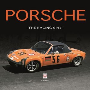 Porsche - The Racing 914s【電子書籍】[ Roy P Smith ]