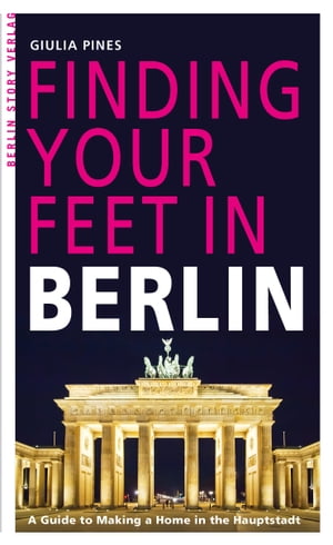 Finding Your Feet in Berlin