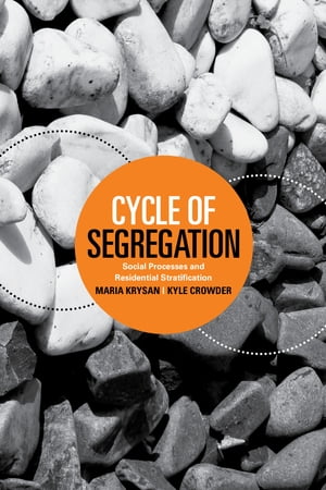 Cycle of Segregation