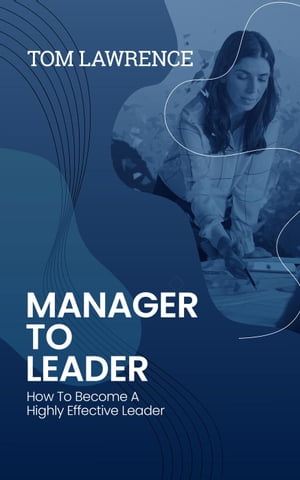 Manager To Leader