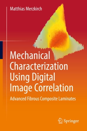 Mechanical Characterization Using Digital Image Correlation