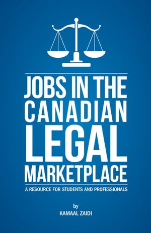 Jobs in the Canadian Legal Marketplace