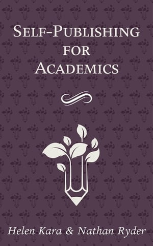 Self-Publishing For Academics