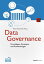 Data Governance Grundlagen, Konzepte und Anwendungen【電子書籍】[ Peter Gluchowski ]