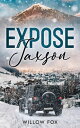 Expose: Jaxson eagle tactical, 1【電子書籍】 Willow Fox