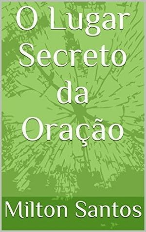 ŷKoboŻҽҥȥ㤨O Lugar Secreto da Ora??oŻҽҡ[ Milton Santos ]פβǤʤ146ߤˤʤޤ