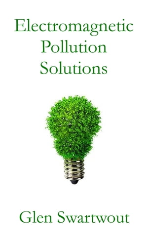 Electromagnetic Pollution Solutions