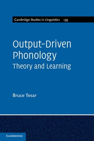 Output-Driven Phonology