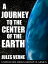A Journey to the Center of the EarthŻҽҡ[ Jules Verne ]