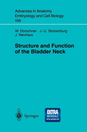 Structure and Function of the Bladder Neck