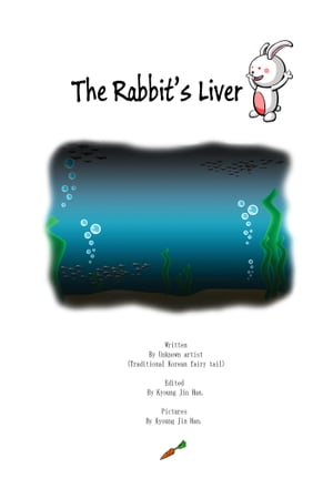 The Rabbit's Liver