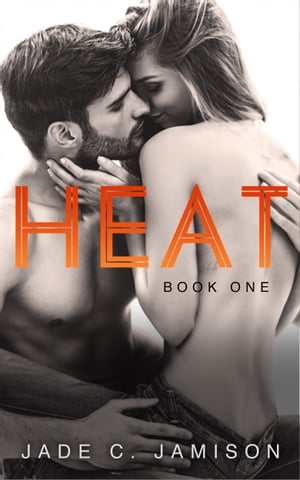 Heat: Book 1