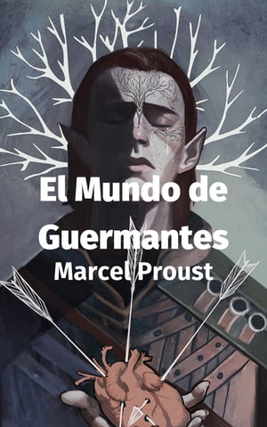 El Mundo de Guermantes