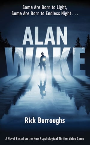 Alan Wake【電子書籍】 Rick Burroughs