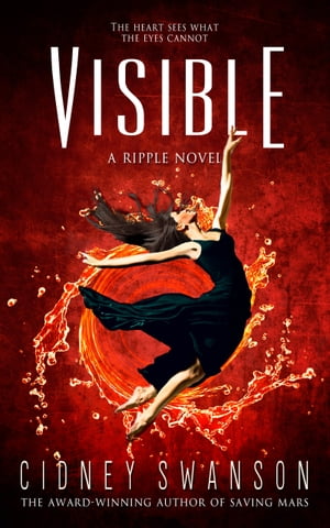 Visible Book 4 in the Ripple Series【電子書