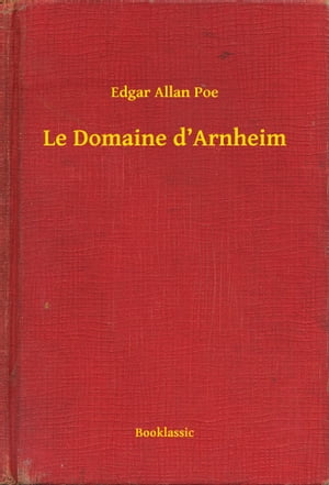 ŷKoboŻҽҥȥ㤨Le Domaine dArnheimŻҽҡ[ Edgar Allan Poe ]פβǤʤ100ߤˤʤޤ