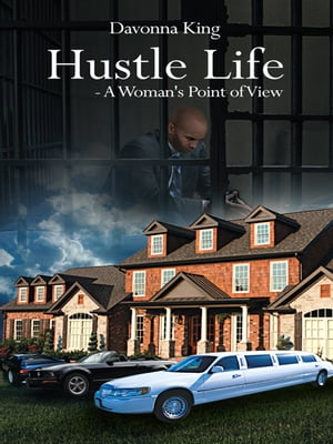 Hustle Life - a Woman's Point of View