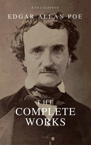 Edgar Allan Poe: Complete Tales and Poems: The Black Cat, The Fall of the House of Usher, The Raven, The Masque of the Red Death...【電子書籍】[ Edgar Allan Poe ]