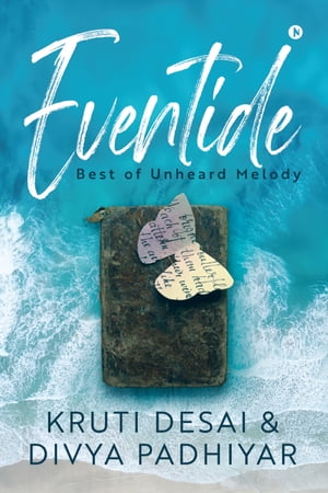 ŷKoboŻҽҥȥ㤨Eventide Best of Unheard MelodyŻҽҡ[ Kruti Desai ]פβǤʤ165ߤˤʤޤ