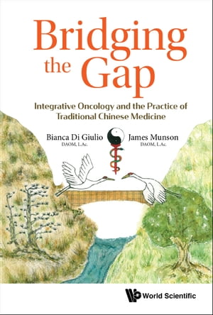Bridging The Gap: Integrative Oncology And The Practice Of Traditional Chinese Medicine