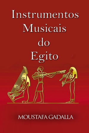 Instrumentos Musicais do Egito