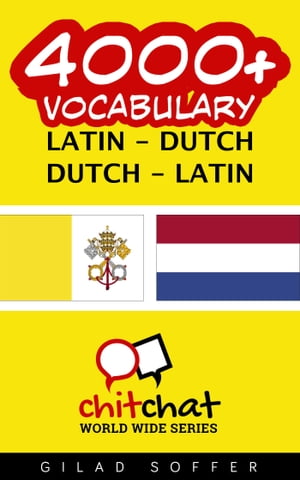 4000+ Vocabulary Latin - Dutch【電子書籍】[ Gilad Soffer ]