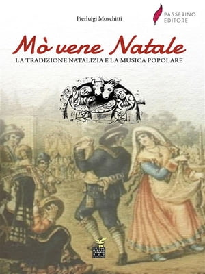 Mo' vene Natale La tradizione natalizia e la musica popolare